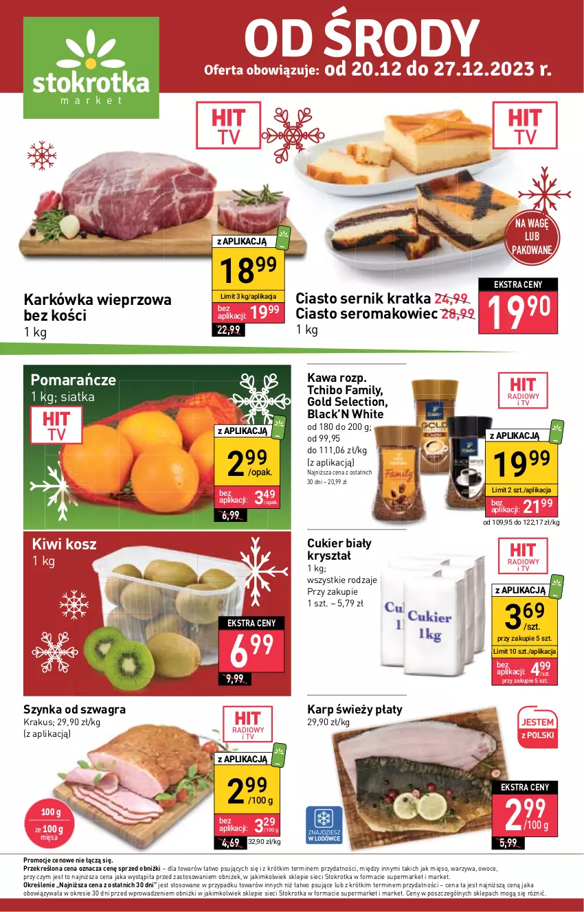 Gazetka promocyjna Stokrotka - Market - ważna 20.12 do 27.12.2023 - strona 1 - produkty: Ciasto sernik, Cukier, Fa, Gra, Karkówka wieprzowa, Karp, Kawa, Kiwi, Kosz, Krakus, Lack, Makowiec, Mięso, Owoce, Pomarańcze, Ser, Siatka, Szynka, Tchibo, Tchibo Family, Warzywa