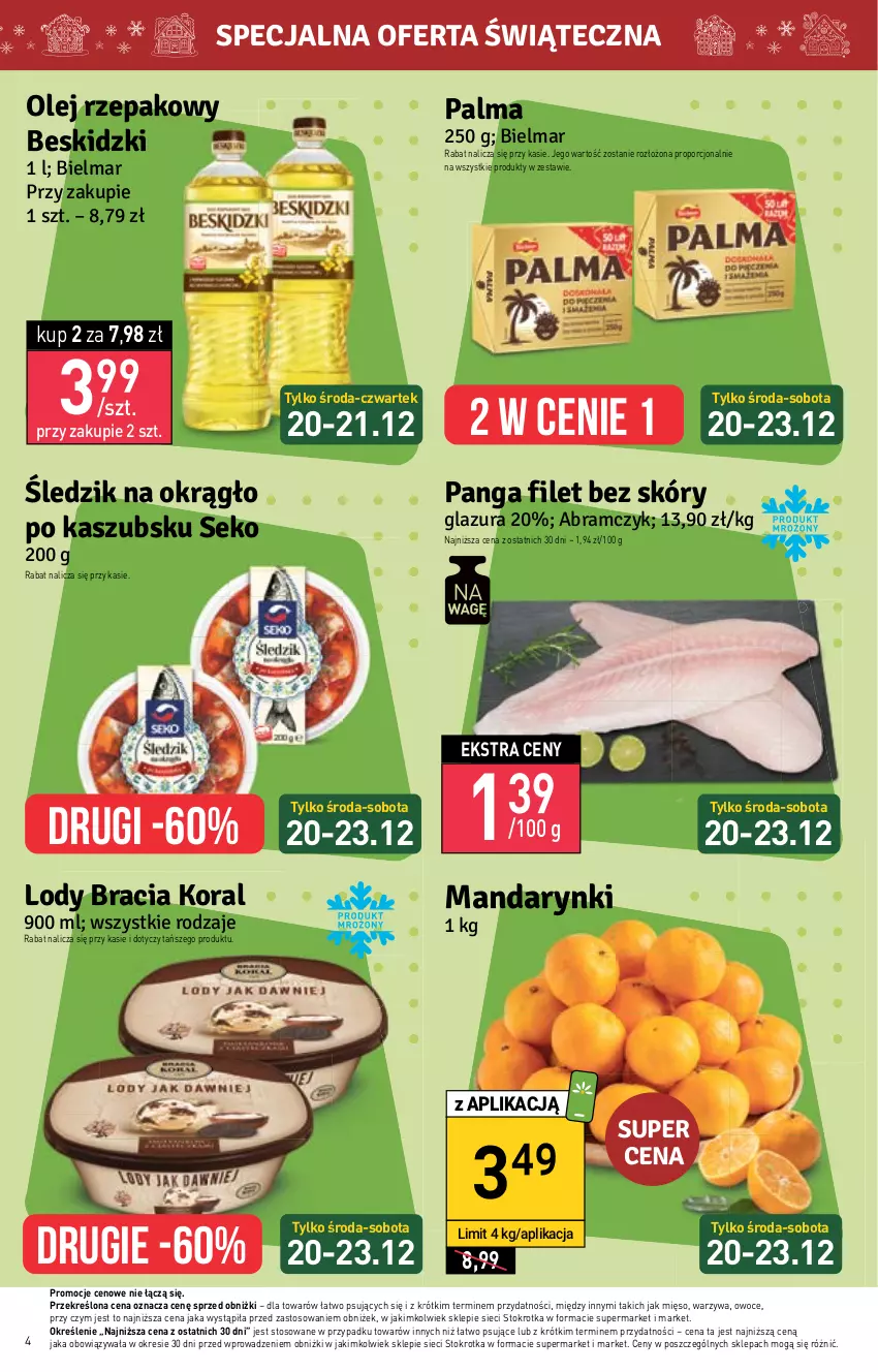 Gazetka promocyjna Stokrotka - Market - ważna 20.12 do 27.12.2023 - strona 4 - produkty: Beskidzki, Glazura, Lazur, Lody, Mandarynki, Mięso, Olej, Olej rzepakowy, Owoce, Palma, Panga, Por, SEKO, Warzywa