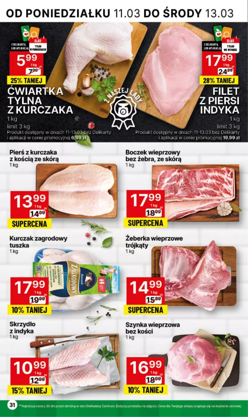 Gazetka promocyjna Delikatesy Centrum - NOWA GAZETKA Delikatesy Centrum od 11 marca! 11-17.03.2024 - ważna 11.03 do 17.03.2024 - strona 31 - produkty: Boczek, Boczek wieprzowy, Kurczak, Szynka, Szynka wieprzowa, Tusz