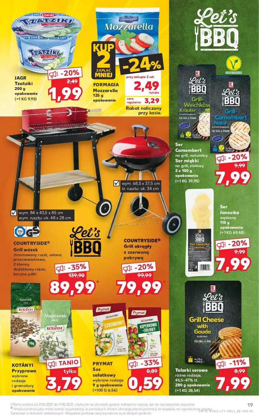 Gazetka promocyjna Kaufland - OFERTA TYGODNIA - ważna 02.06 do 09.06.2021 - strona 19 - produkty: Camembert, Gra, Grill, Jagr, Kotányi, Mozzarella, Prymat, Rama, Sałat, Ser, Sos, Wózek