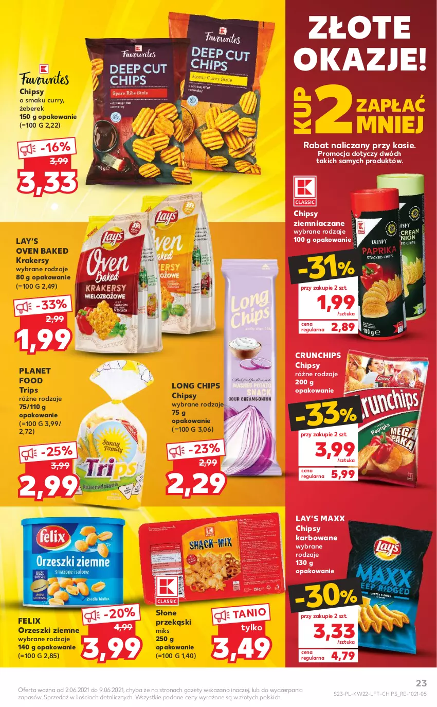 Gazetka promocyjna Kaufland - OFERTA TYGODNIA - ważna 02.06 do 09.06.2021 - strona 23 - produkty: Chipsy, Crunchips, Felix, Krakersy, Orzeszki, Orzeszki ziemne