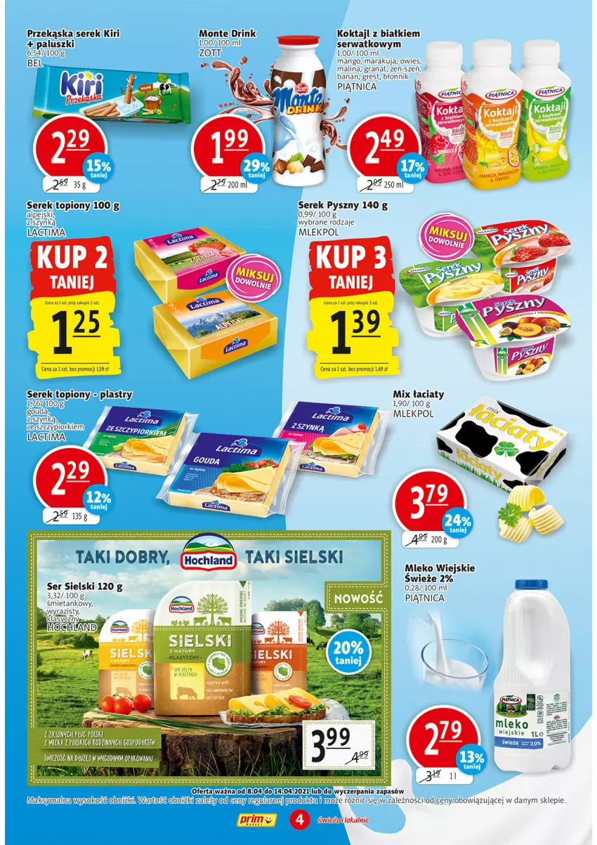 Gazetka promocyjna Prim Market - Gazetka - ważna 08.04 do 14.04.2021 - strona 4 - produkty: Chia, Gouda, Gra, Granat, Gres, LG, Mango, Mleko, Monte, Piątnica, Ser, Serek, Sok, Top, Zott