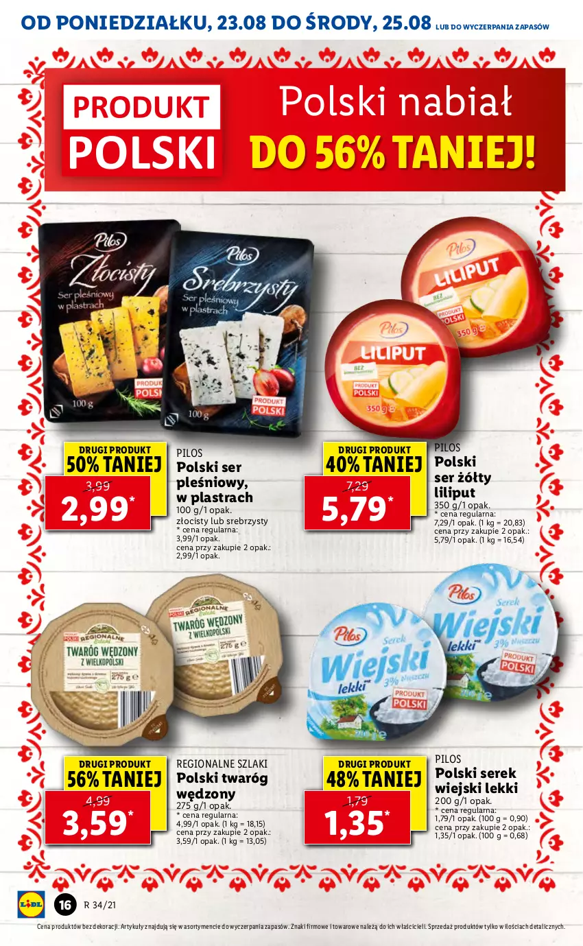 Gazetka promocyjna Lidl - GAZETKA - ważna 23.08 do 25.08.2021 - strona 16 - produkty: Pilos, Ser, Ser pleśniowy, Serek, Serek wiejski, Twaróg