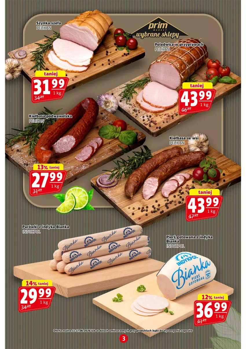 Gazetka promocyjna Prim Market - ważna 11.06 do 17.06.2026 - strona 3 - produkty: Bianka, Fa, Szynka