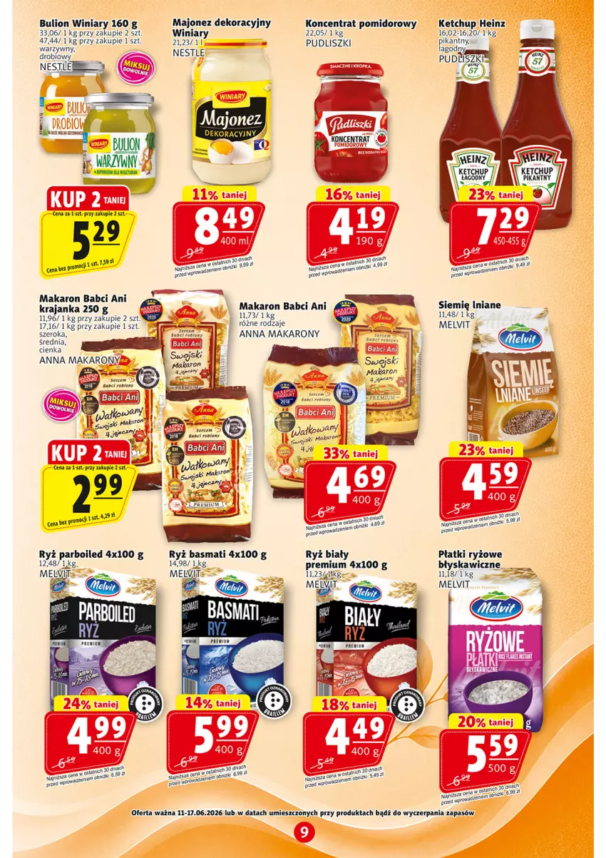 Gazetka promocyjna Prim Market - ważna 11.06 do 17.06.2026 - strona 9 - produkty: Bulion, Heinz, Ketchup, Koncentrat pomidorowy, Lion, Majonez, Makaron, Melvit, Płatki ryżowe, Pudliszki, Ryż, Ryż basmati, Ryż biały, Ser, Winiary