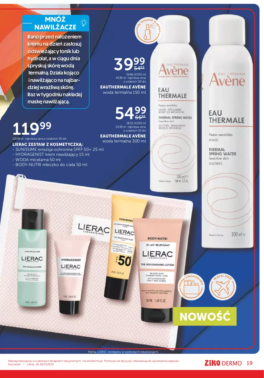 Gazetka promocyjna Ziko - Gazetka Ziko Dermo - ważna 16.05 do 28.05.2024 - strona 19 - produkty: Avène, Body, Emulsja, Hydrolat, Krem nawilżający, Lierac, Mleczko, Mleczko do ciała, Tonik, Woda, Woda micelarna