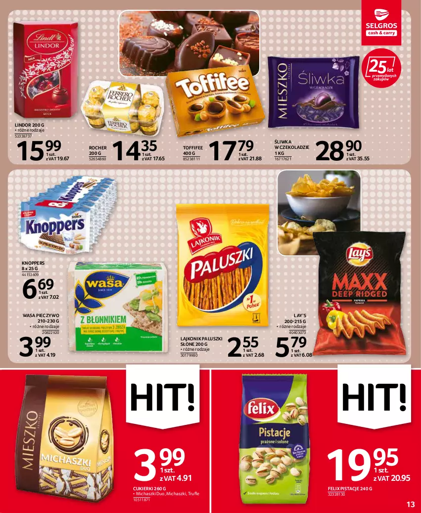 Gazetka promocyjna Selgros - Oferta spożywcza - ważna 20.01 do 02.02.2022 - strona 13 - produkty: Cukier, Cukierki, Felix, Knoppers, Lajkonik, Lay’s, Lindor, Piec, Pieczywo, Pistacje, Toffifee, Wasa