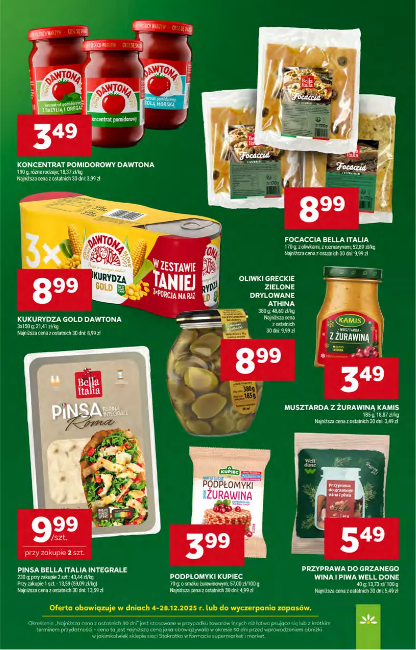 Gazetka promocyjna Stokrotka - Supermarket - ważna 18.12 do 21.12.2025 - strona 26 - produkty: Bell, Bella, Dawtona, Focaccia, Gra, Kamis, Koncentrat pomidorowy, Kukurydza, Kupiec, Mus, Musztarda, Oliwki, Piec, Piwa
