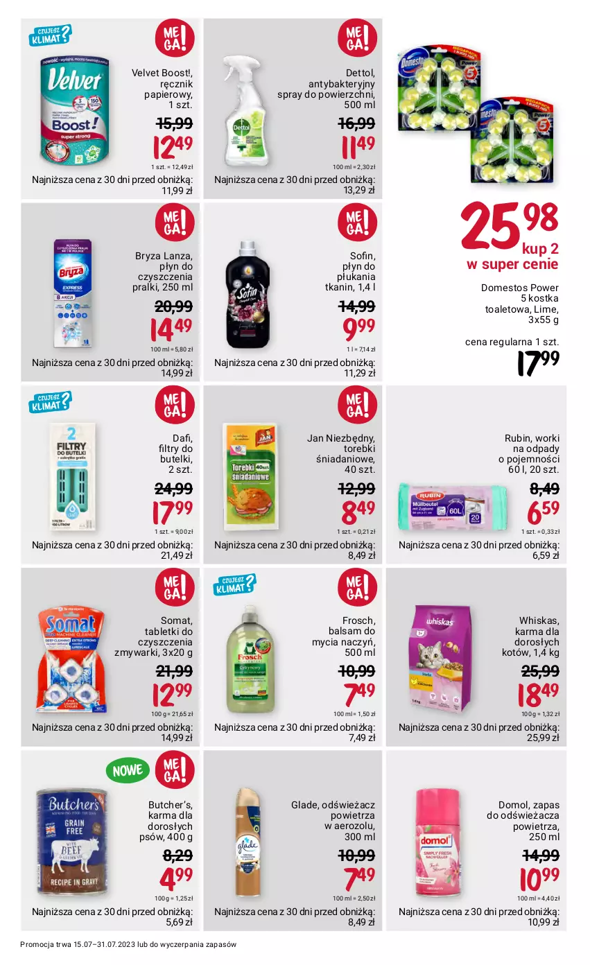 Gazetka promocyjna Rossmann - 15 lipca - ważna 15.07 do 31.07.2023 - strona 12 - produkty: Antybakteryjny spray, Balsam do mycia naczyń, Bryza, Danio, Dettol, Do mycia naczyń, Domestos, Domol, Frosch, Jan Niezbędny, Odświeżacz powietrza, Papier, Płyn do płukania, Pralki, Ręcznik, Rubin, Somat, Tablet, Velvet, Whiskas, Zmywarki