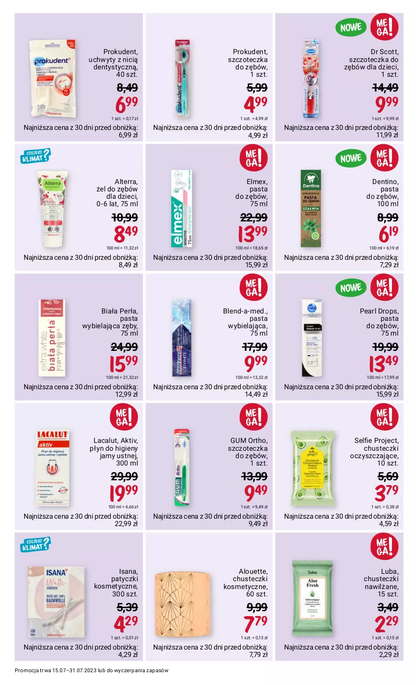 Gazetka promocyjna Rossmann - 15 lipca - ważna 15.07 do 31.07.2023 - strona 5 - produkty: Alouette, Alterra, Blend-a-Med, Chusteczki, Chusteczki kosmetyczne, Dzieci, Elmex, Isana, Lacalut, Pasta do zębów, Patyczki kosmetyczne, Perła, Prokudent, Szczoteczka, Szczoteczka do zębów, Uchwyty