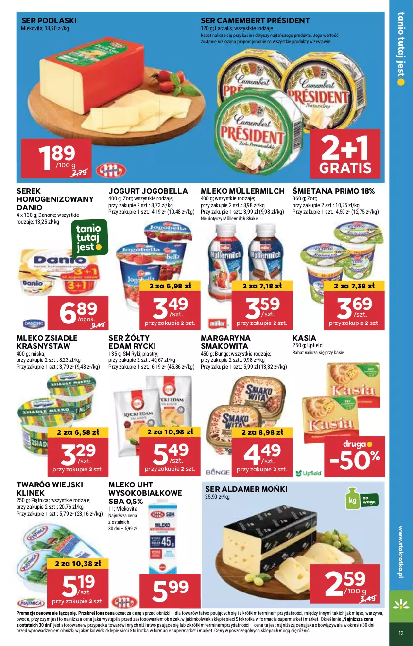 Gazetka promocyjna Stokrotka - Supermarket - ważna 13.08 do 21.08.2024 - strona 17 - produkty: Bell, Bella, Camembert, Danio, Danone, Edam, Gra, Jogobella, Jogurt, Kasia, Margaryna, Mięso, Miska, Mleko, Mleko zsiadłe, Mlekovita, Müller, Müllermilch, Owoce, Piątnica, Podlaski, Por, Président, Ser, Serek, Serek homogenizowany, Smakowita, Sok, Twaróg, Warzywa, Zott