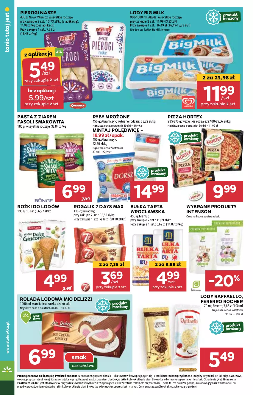 Gazetka promocyjna Stokrotka - Supermarket - ważna 13.08 do 21.08.2024 - strona 26 - produkty: 7 Days, Algida, Big Milk, Bułka, Bułka tarta, Czekolada, Fa, Hortex, Kakao, LG, Lody, Mięso, Mintaj, Owoce, Pierogi, Pizza, Raffaello, Rogal, Rolada, Smakowita, Tarta, Warzywa