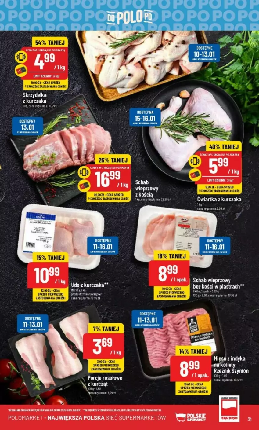 Gazetka promocyjna PoloMarket - ważna 10.01 do 16.01.2024 - strona 25 - produkty: Fa, Kotlet, Kurczak, Mięso, Mięso z indyka, Schab wieprzowy