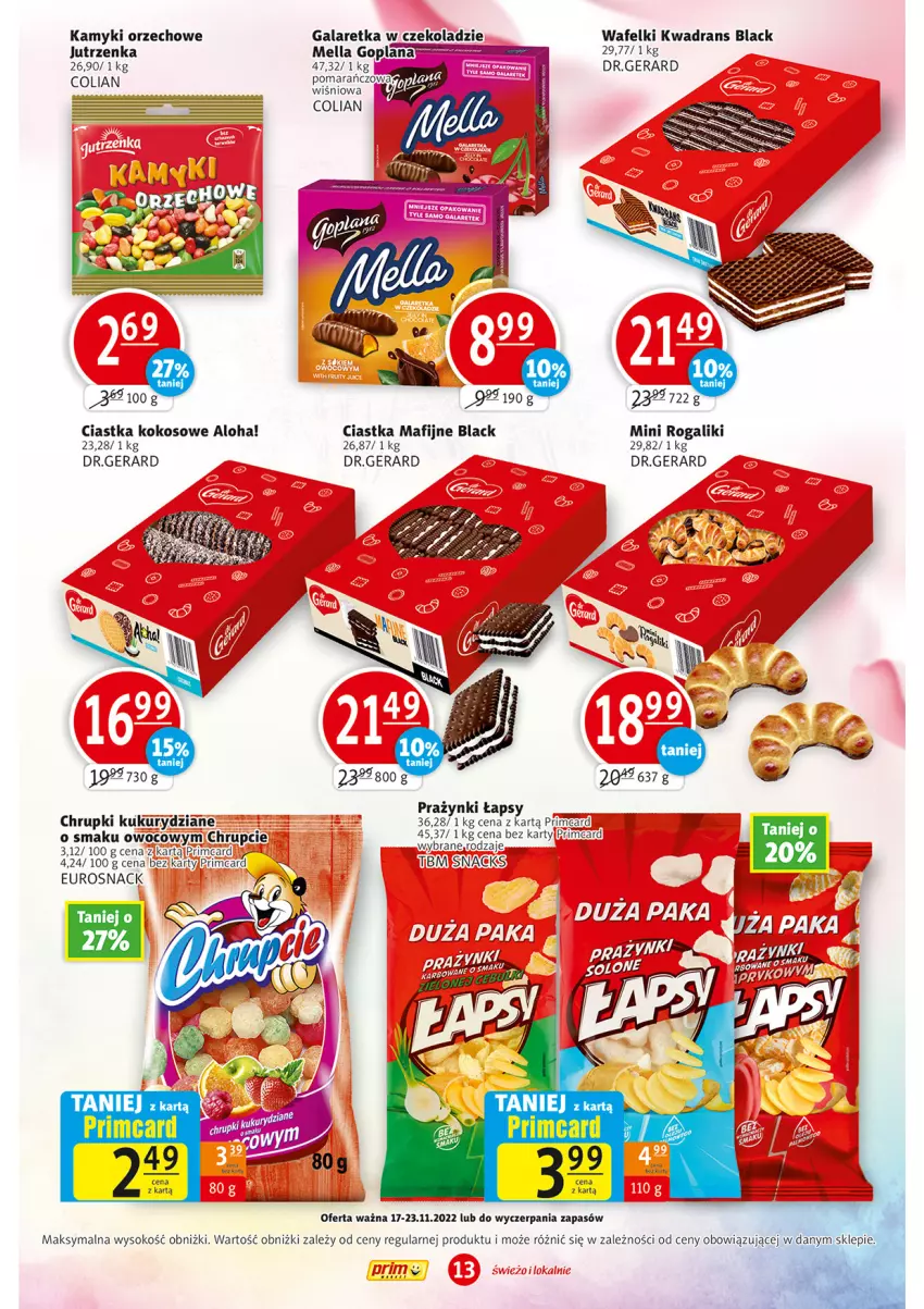 Gazetka promocyjna Prim Market - ważna 17.11 do 23.11.2022 - strona 13 - produkty: Chrupki, Ciastka, Fa, Gala, Galaretka, Goplana, Jutrzenka, Kokos, Lack, LANA, Parka, Rogal, Sok