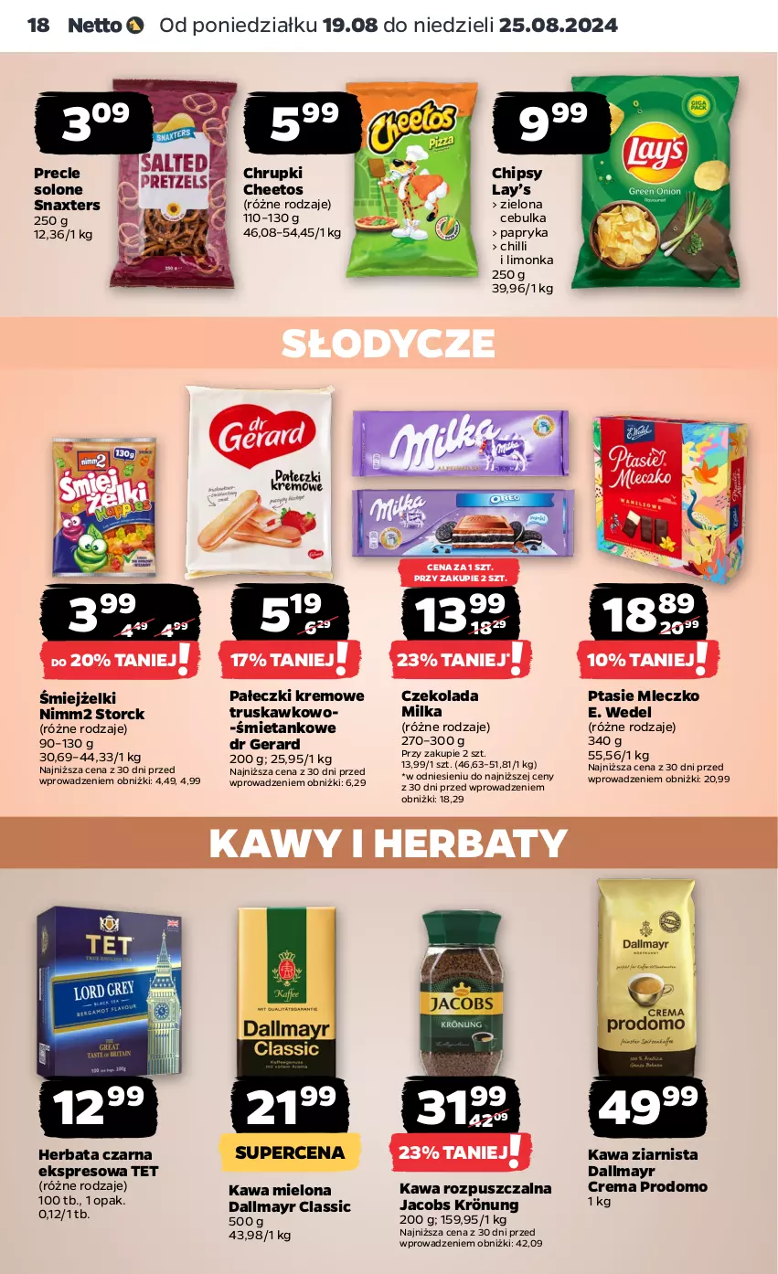 Gazetka promocyjna Netto - Artykuły spożywcze - ważna 19.08 do 25.08.2024 - strona 18 - produkty: Cheetos, Chipsy, Chrupki, Czekolada, Dallmayr, Dr Gerard, E. Wedel, Herbata, Herbata czarna, Jacobs, Jacobs Krönung, Kawa, Kawa mielona, Kawa rozpuszczalna, Kawa ziarnista, Lay’s, Limonka, Milka, Mleczko, Nimm2, Papryka, Precle, Ptasie mleczko