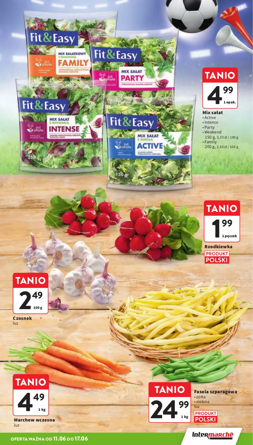 Gazetka promocyjna Intermarche - Gazetka Intermarche - ważna 11.06 do 17.06.2026 - strona 15 - produkty: Czosnek, Fa, Fasola, Fasola szparagowa, Rzodkiewka, Sałat