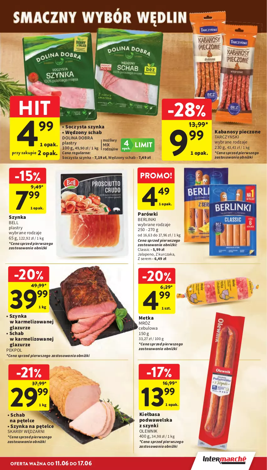 Gazetka promocyjna Intermarche - Gazetka Intermarche - ważna 11.06 do 17.06.2026 - strona 25 - produkty: Bell, Berlinki, Kabanos, Kiełbasa, Kiełbasa podwawelska, Kurczak, Lazur, Olewnik, Parówki, Pekpol, Piec, Ser, Szynka, Tarczyński, Wawel