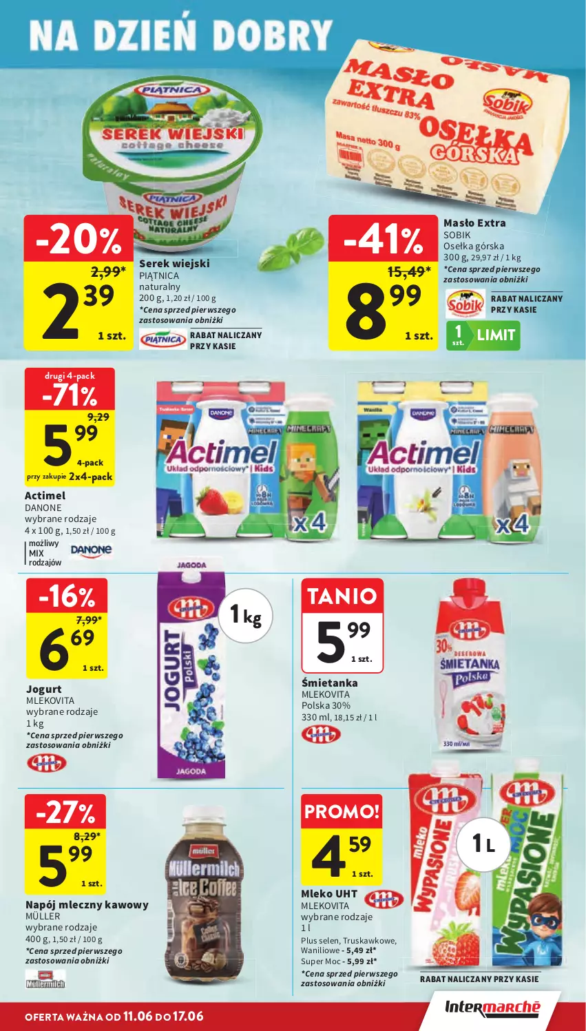 Gazetka promocyjna Intermarche - Gazetka Intermarche - ważna 11.06 do 17.06.2026 - strona 31 - produkty: Actimel, Danone, Jogurt, Masło, Mleko, Mlekovita, Müller, Napój, Napój mleczny, Piątnica, Ser, Serek, Serek wiejski