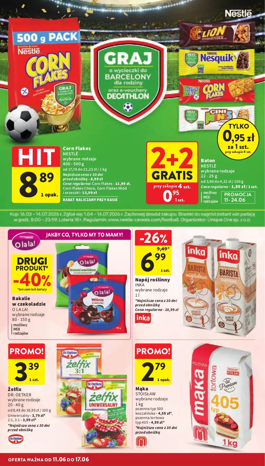 Gazetka promocyjna Intermarche - Gazetka Intermarche - ważna 11.06 do 17.06.2026 - strona 36 - produkty: Baton, Corn flakes, Dr. Oetker, Gra, Inka, Kosz, Mąka, Miód, Napój, Napój roślinny, Nestlé, Orzeszki, Szal