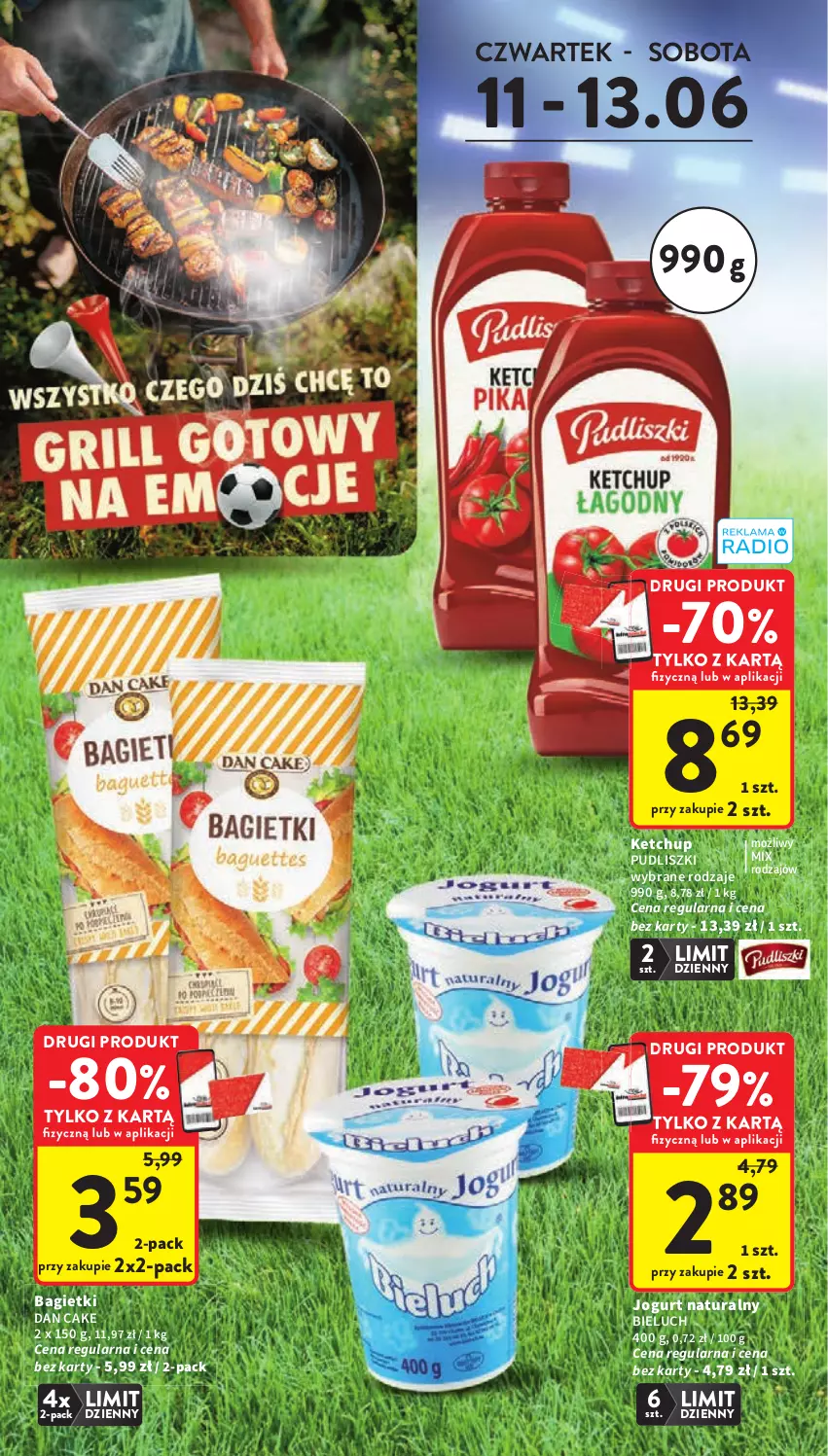 Gazetka promocyjna Intermarche - Gazetka Intermarche - ważna 11.06 do 17.06.2026 - strona 6 - produkty: Bieluch, Dan Cake, Jogurt, Jogurt naturalny, Ketchup, Pudliszki