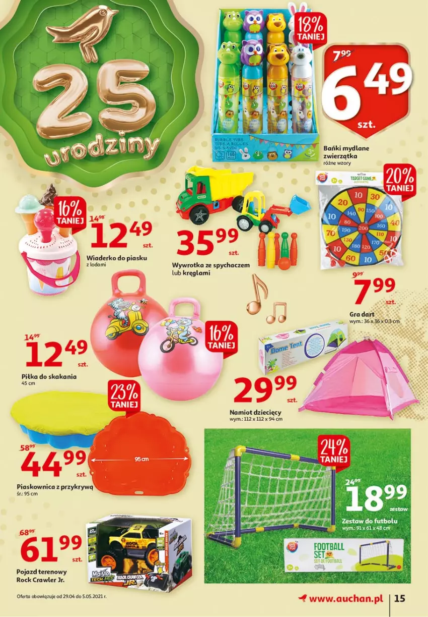 Gazetka promocyjna Auchan - 25 Urodziny #2 Hipermarkety - ważna 29.04 do 05.05.2021 - strona 15 - produkty: Dzieci, Gra, Namiot, Pojazd, Wywrotka