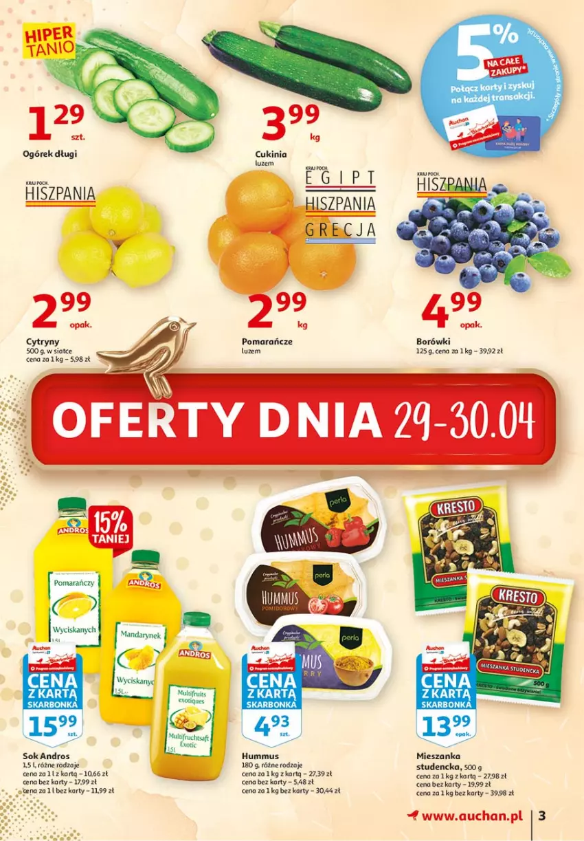 Gazetka promocyjna Auchan - 25 Urodziny #2 Hipermarkety - ważna 29.04 do 05.05.2021 - strona 3 - produkty: Cytryny, Hummus, Mieszanka studencka, Mus, Ogórek, Pomarańcze, Sok