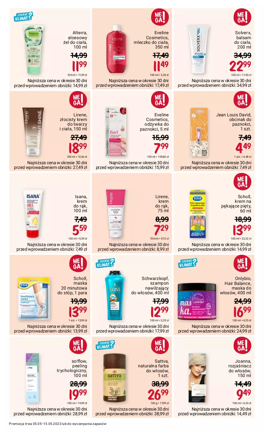 Gazetka promocyjna Rossmann - 5 maja - ważna 05.05 do 15.05.2023 - strona 7 - produkty: Alterra, Balsam do ciała, Eveline, Fa, Farba do włosów, Isana, Joanna, Krem do rąk, Krem do twarzy, Lirene, Maska, Maska do włosów, Mleczko, Mleczko do ciała, Odżywka, Peeling, Scholl, Schwarzkopf, Szampon