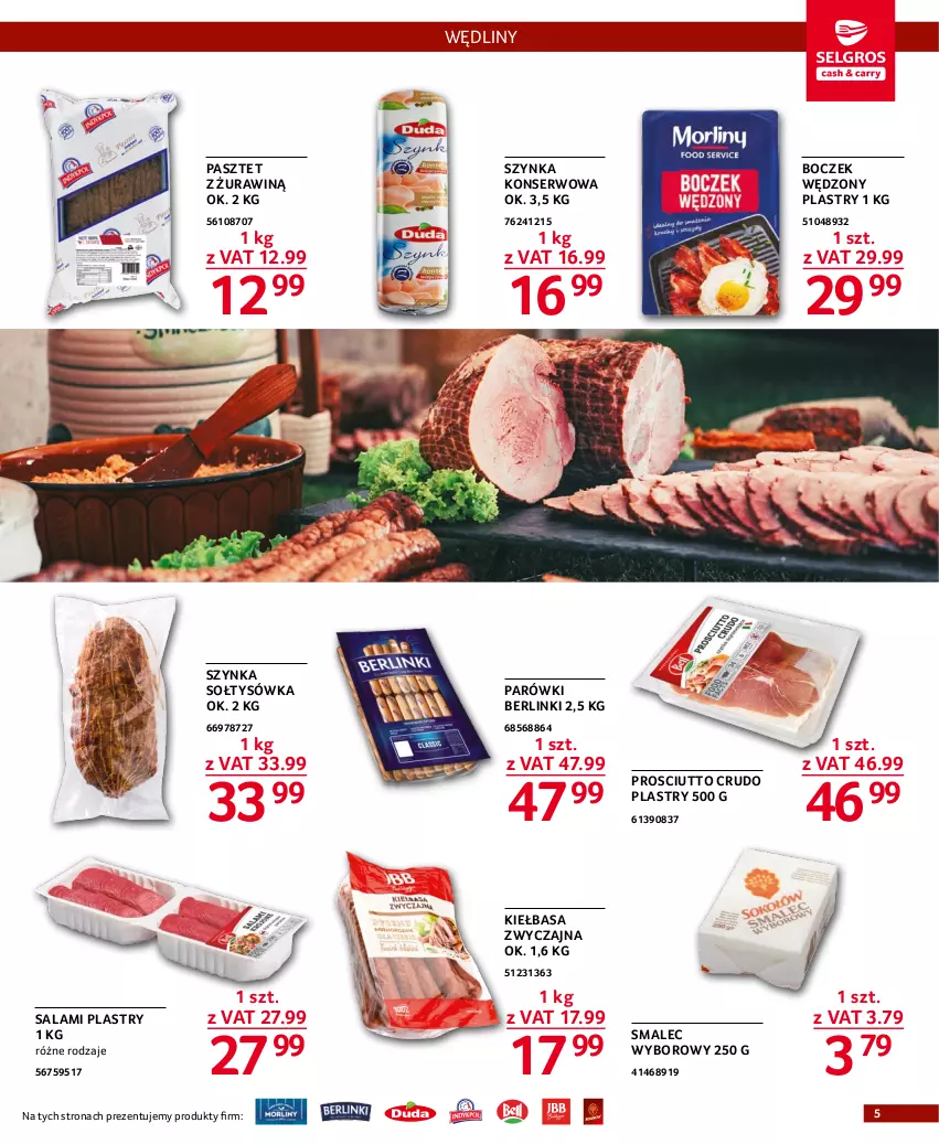 Gazetka promocyjna Selgros - Oferta gastronomiczna - ważna 03.11 do 16.11.2022 - strona 5 - produkty: Berlinki, Boczek, Kiełbasa, Parówki, Pasztet, Prosciutto, Salami, Ser, Smalec, Szynka, Szynka konserwowa