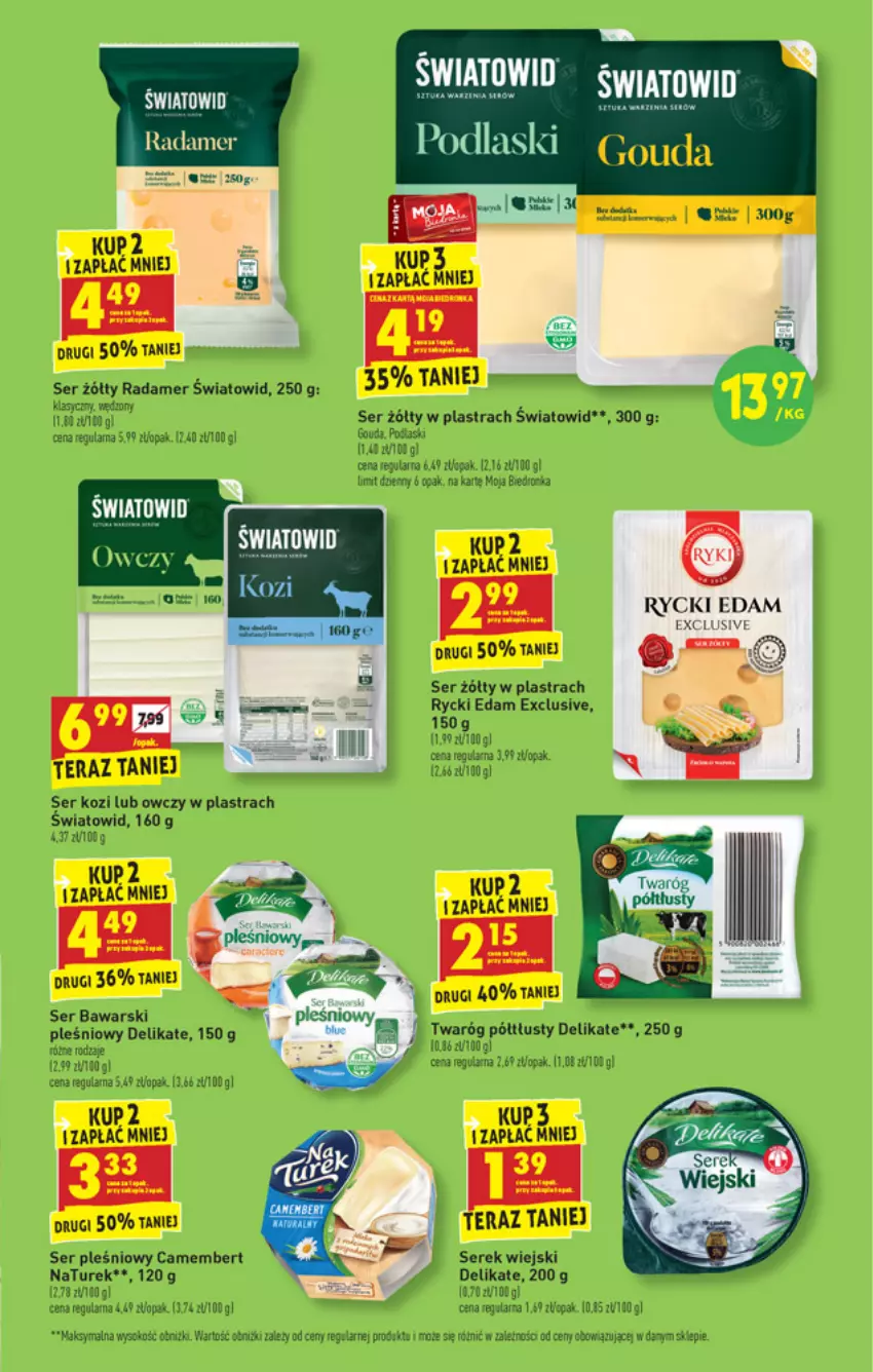 Gazetka promocyjna Biedronka - W tym tygodniu - ważna 05.07 do 10.07.2021 - strona 23 - produkty: Camembert, Edam, Gala, Gouda, NaTurek, Radamer, Rycki Edam, Ser, Ser kozi, Serek, Serek wiejski, Sok, Tera, Twaróg, Twaróg półtłusty, Zupa