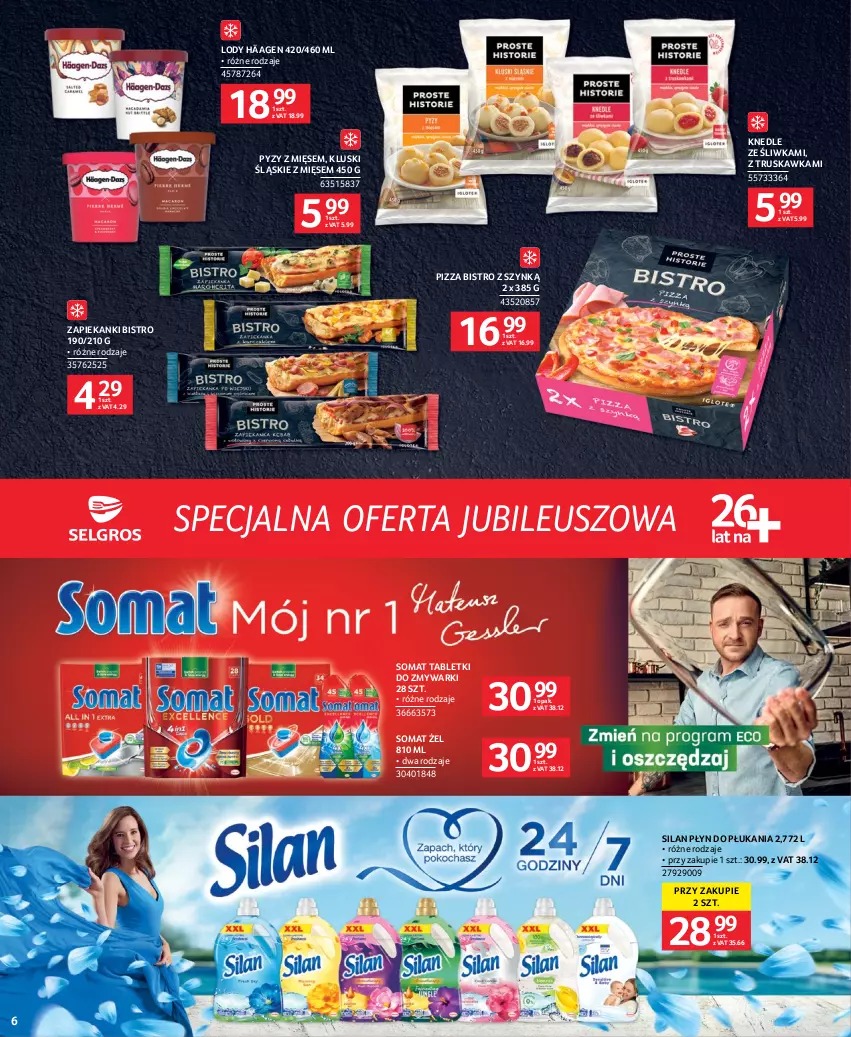 Gazetka promocyjna Selgros - Specjalna oferta jubileuszowa - ważna 27.07 do 09.08.2023 - strona 6 - produkty: Knedle, Lody, Pizza, Płyn do płukania, Silan, Somat, Tablet, Tabletki do zmywarki, Zmywarki