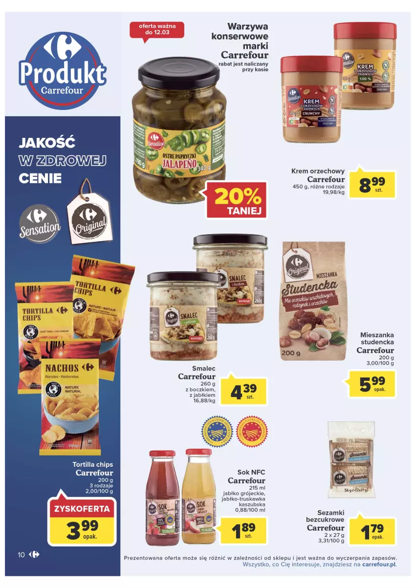 Gazetka promocyjna Carrefour - Gazetka Marka Carrefour - ważna 08.03 do 19.03.2022 - strona 10 - produkty: Krem orzechowy, Ser, Smalec, Sok, Tortilla, Tortilla Chips, Warzywa