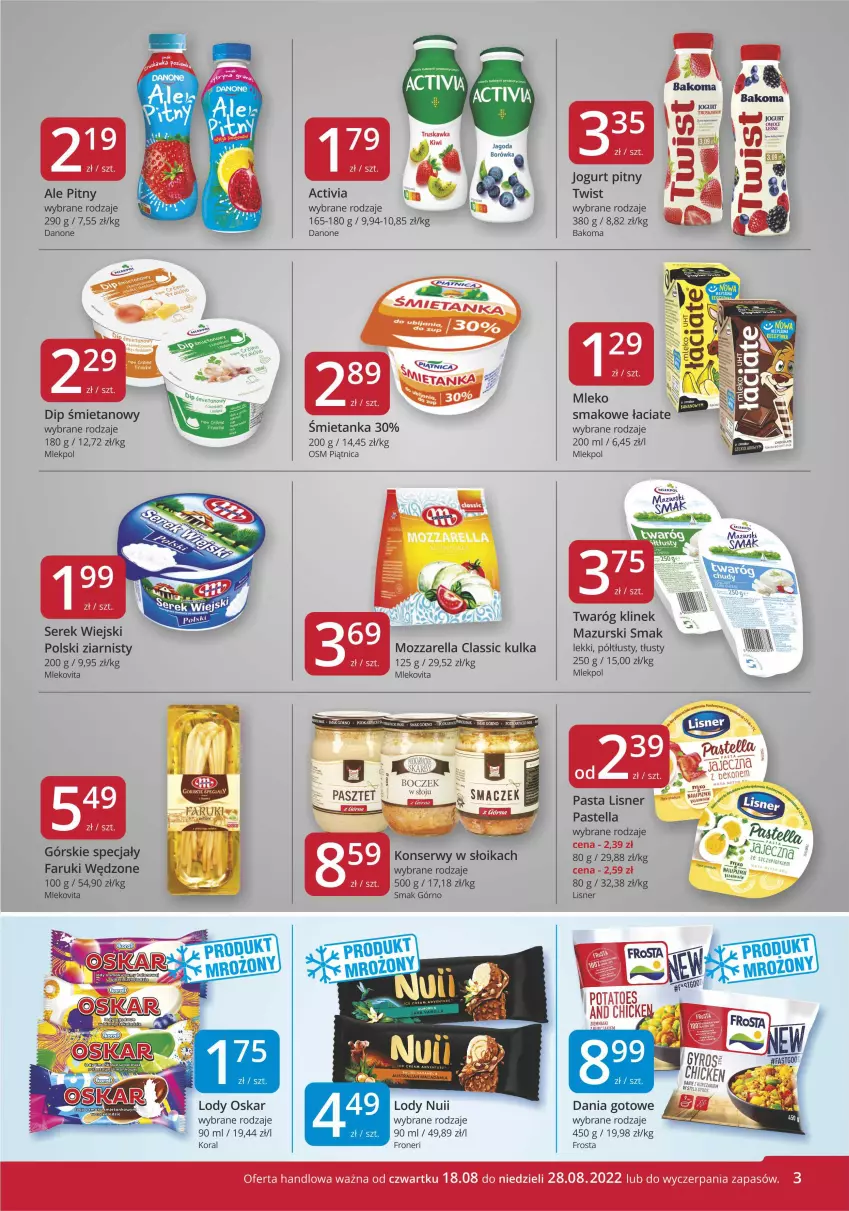 Gazetka promocyjna Market Vita - Gazetka promocyjna – Marketvita - ważna 18.08 do 28.08.2022 - strona 3 - produkty: Activia, AEG, Bakoma, Boczek, Dania gotowe, Danone, Fa, Frosta, Jogurt, Jogurt pitny, Lisner, Lody, Mleko, Mleko smakowe, Mlekovita, Mozzarella, Pastella, Pasztet, Piątnica, Ser, Serek, Serek wiejski, Top, Twaróg, Ziemniaki