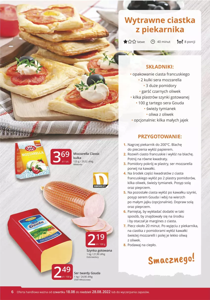 Gazetka promocyjna Market Vita - Gazetka promocyjna – Marketvita - ważna 18.08 do 28.08.2022 - strona 6 - produkty: Ciastka, Ciasto francuskie, Gin, Gouda, Kawa, Mięta, Mozzarella, Olej, Oliwa z oliwek, Papier, Piec, Piekarnik, Pieprz, Pomidory, Por, Ser, Szynka