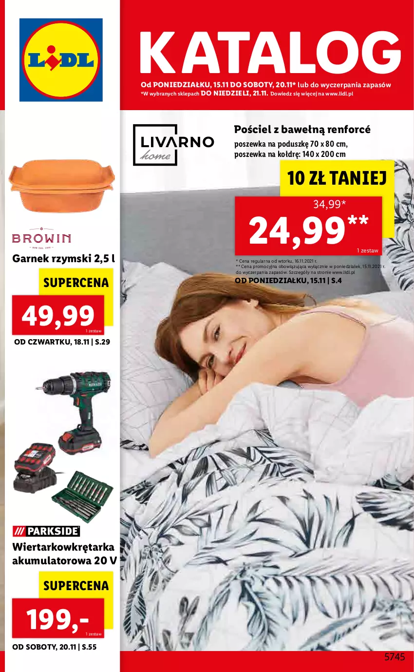 Gazetka promocyjna Lidl - GAZETKA - ważna 15.11 do 21.11.2021 - strona 1 - produkty: Akumulator, Garnek, Pościel, Poszewka, Tarka, Wiertarkowkrętarka, Wkręt, Wkrętarka