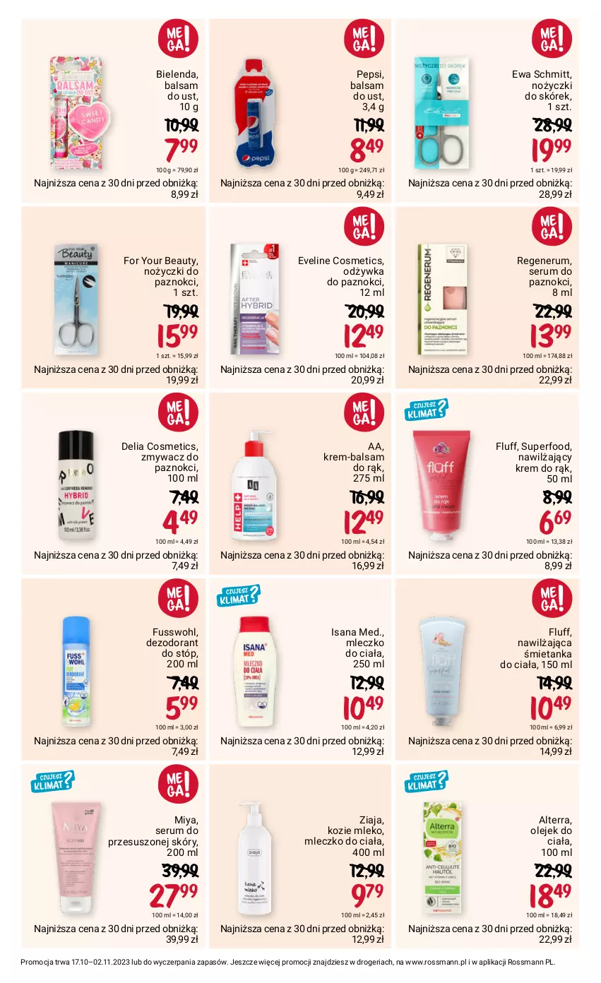 Gazetka promocyjna Rossmann - 17 października - ważna 17.10 do 02.11.2023 - strona 8 - produkty: Alterra, Balsam do ust, Bielenda, Dezodorant, Eveline, Ewa Schmitt, For Your Beauty, Isana, Krem do rąk, Mleczko, Mleczko do ciała, Mleko, Noż, Nożyczki, Odżywka, Olej, Olejek do ciała, Pepsi, Rum, Ser, Serum, Ziaja, Zmywacz do paznokci