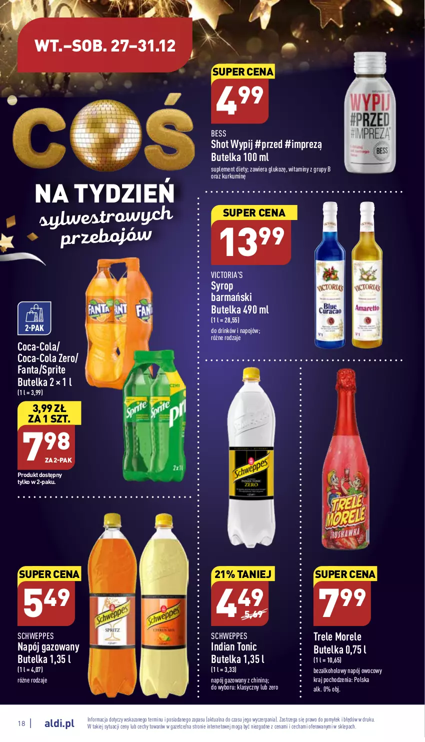 Gazetka promocyjna Aldi - Pełny katalog - ważna 27.12 do 31.12.2022 - strona 18 - produkty: Coca-Cola, Fa, Fanta, Napój, Napój gazowany, Schweppes, Sprite, Suplement diety, Syrop