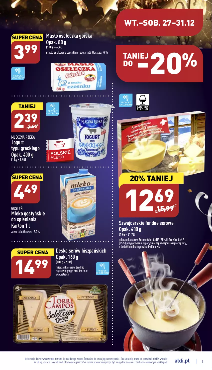 Gazetka promocyjna Aldi - Pełny katalog - ważna 27.12 do 31.12.2022 - strona 9 - produkty: Cars, Deska serów, Emmental, Fondue, Gin, Jogurt, Masło, Mleczna Rzeka, Mleko, Ser