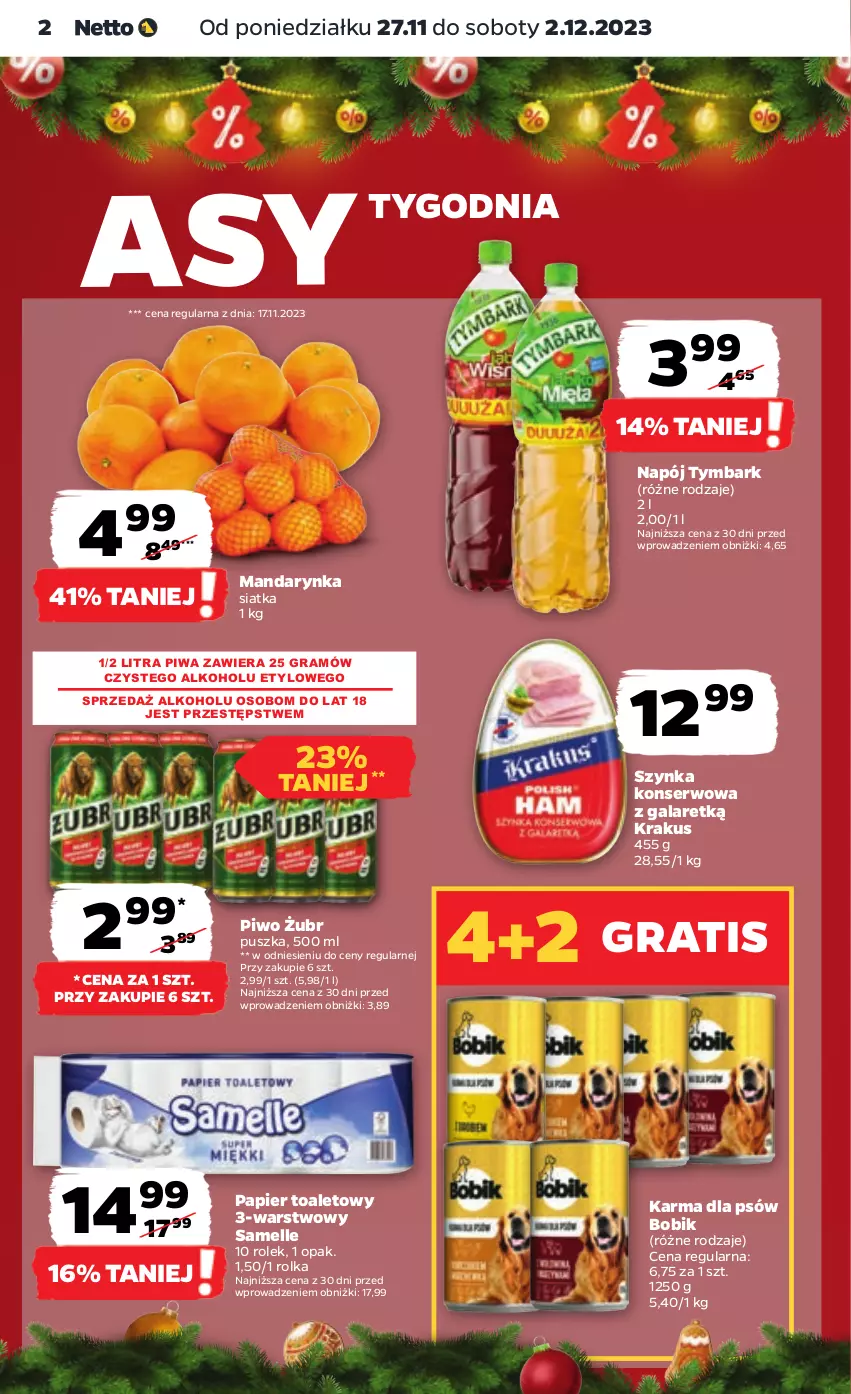 Gazetka promocyjna Netto - Artykuły spożywcze - ważna 27.11 do 02.12.2023 - strona 2 - produkty: Gala, Gra, Krakus, Napój, Papier, Papier toaletowy, Piwa, Piwo, Ser, Siatka, Szynka, Szynka konserwowa, Tymbark