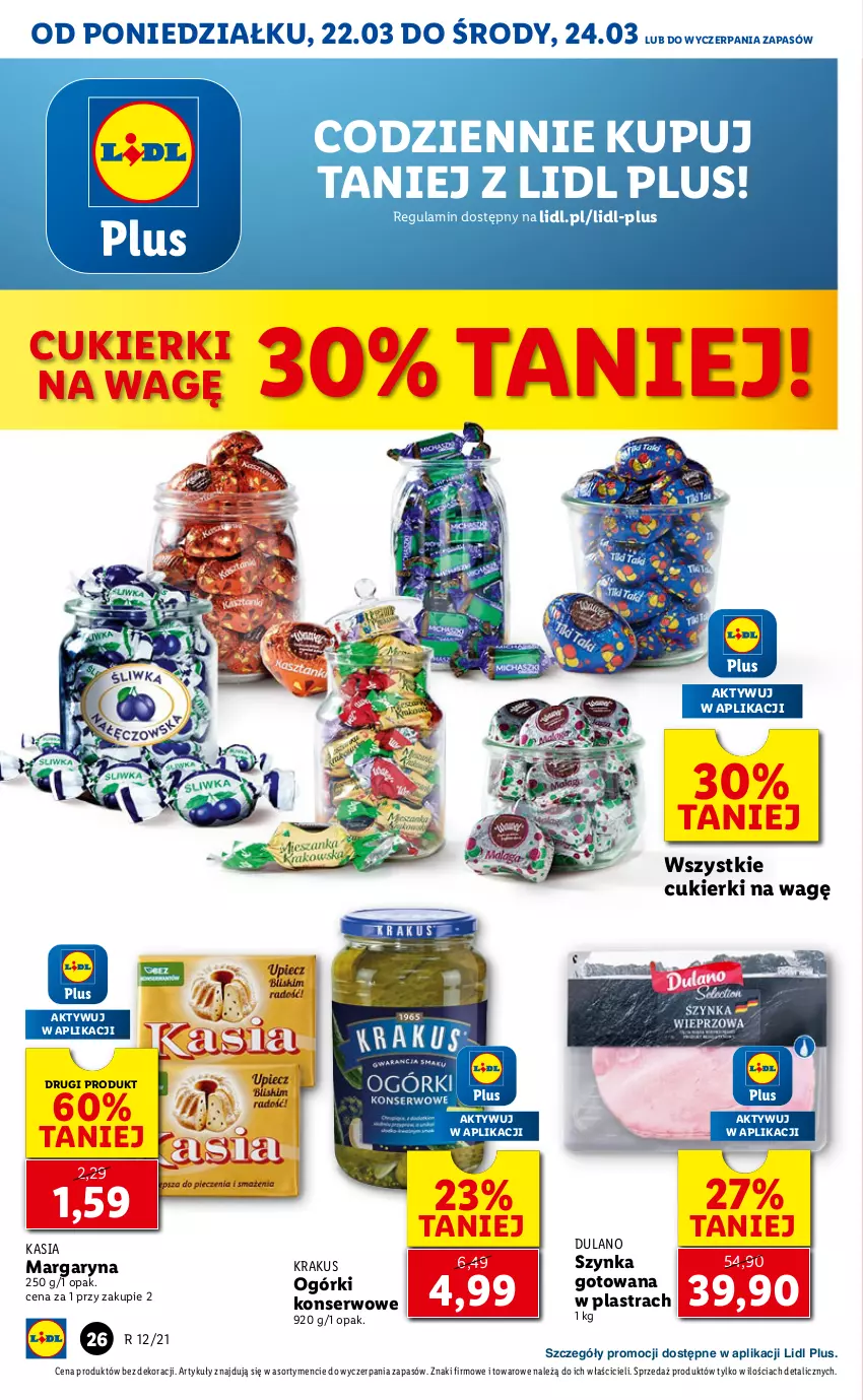 Gazetka promocyjna Lidl - Wielkanoc - ważna 22.03 do 24.03.2021 - strona 26 - produkty: Cukier, Cukierki, Dulano, Kasia, Krakus, Margaryna, Ogórki konserwowe, Ser, Szynka