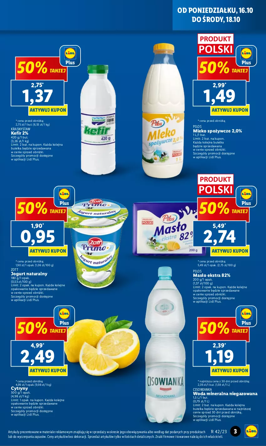 Gazetka promocyjna Lidl - GAZETKA - ważna 16.10 do 18.10.2023 - strona 3 - produkty: Cisowianka, Cytryny, Jogurt, Jogurt naturalny, Kefir, Masło, Mleko, Olej, Pilos, Woda, Woda mineralna, Zott