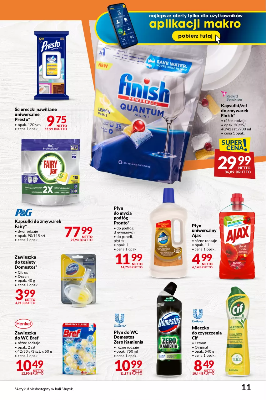 Gazetka promocyjna Makro - Najlepsze oferty - oferta z alkoholem - ważna 09.01 do 05.02.2024 - strona 11 - produkty: Ajax, Bref, Cif, Domestos, Fa, Fairy, Finish, Gin, Mleczko, Płyn do mycia, Płyn do mycia podłóg, Płyn do wc, Presto, Pronto, Zawieszka do wc