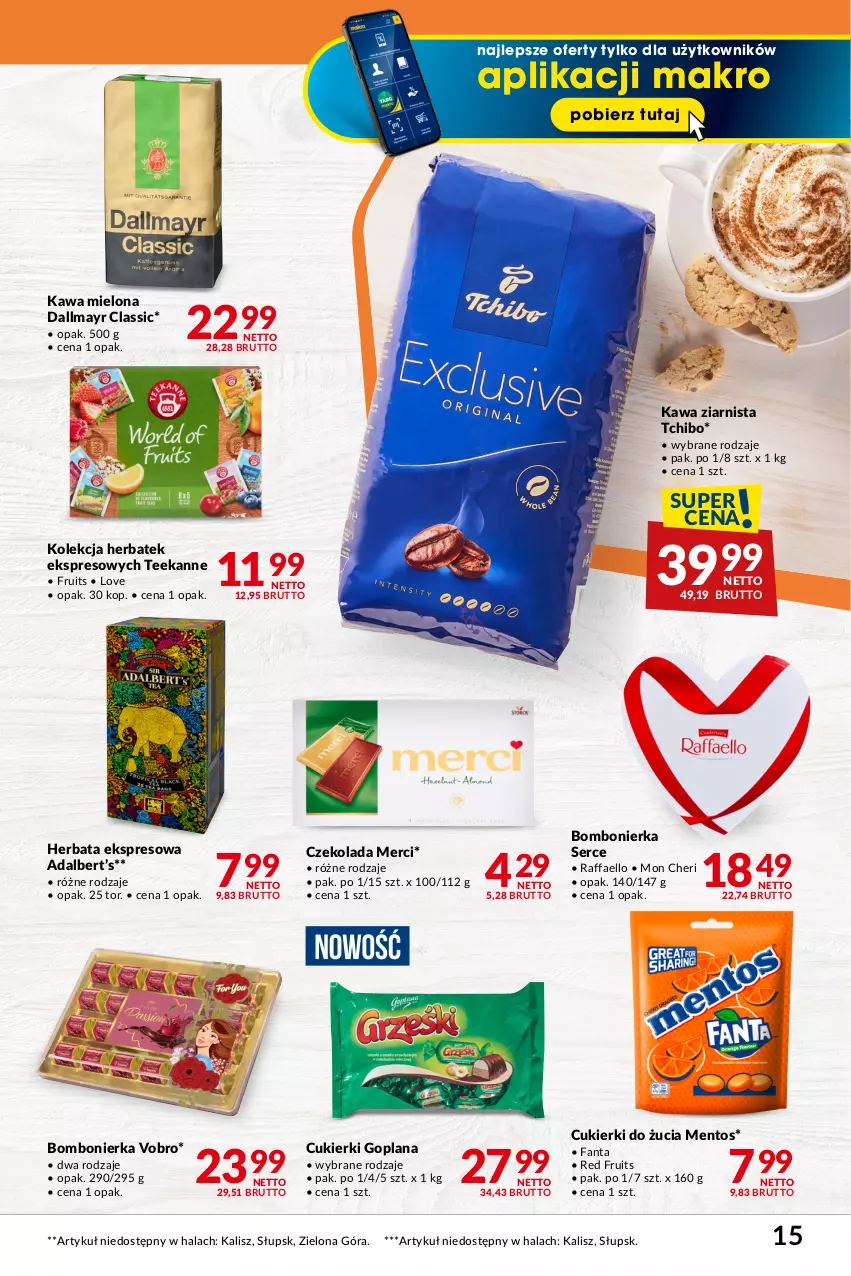 Gazetka promocyjna Makro - Najlepsze oferty - oferta z alkoholem - ważna 09.01 do 05.02.2024 - strona 15 - produkty: Cukier, Cukierki, Czekolada, Dallmayr, Fa, Fanta, Goplana, Herbata, Kawa, Kawa mielona, Kawa ziarnista, LANA, Mentos, Merci, Raffaello, Ser, Tchibo, Teekanne