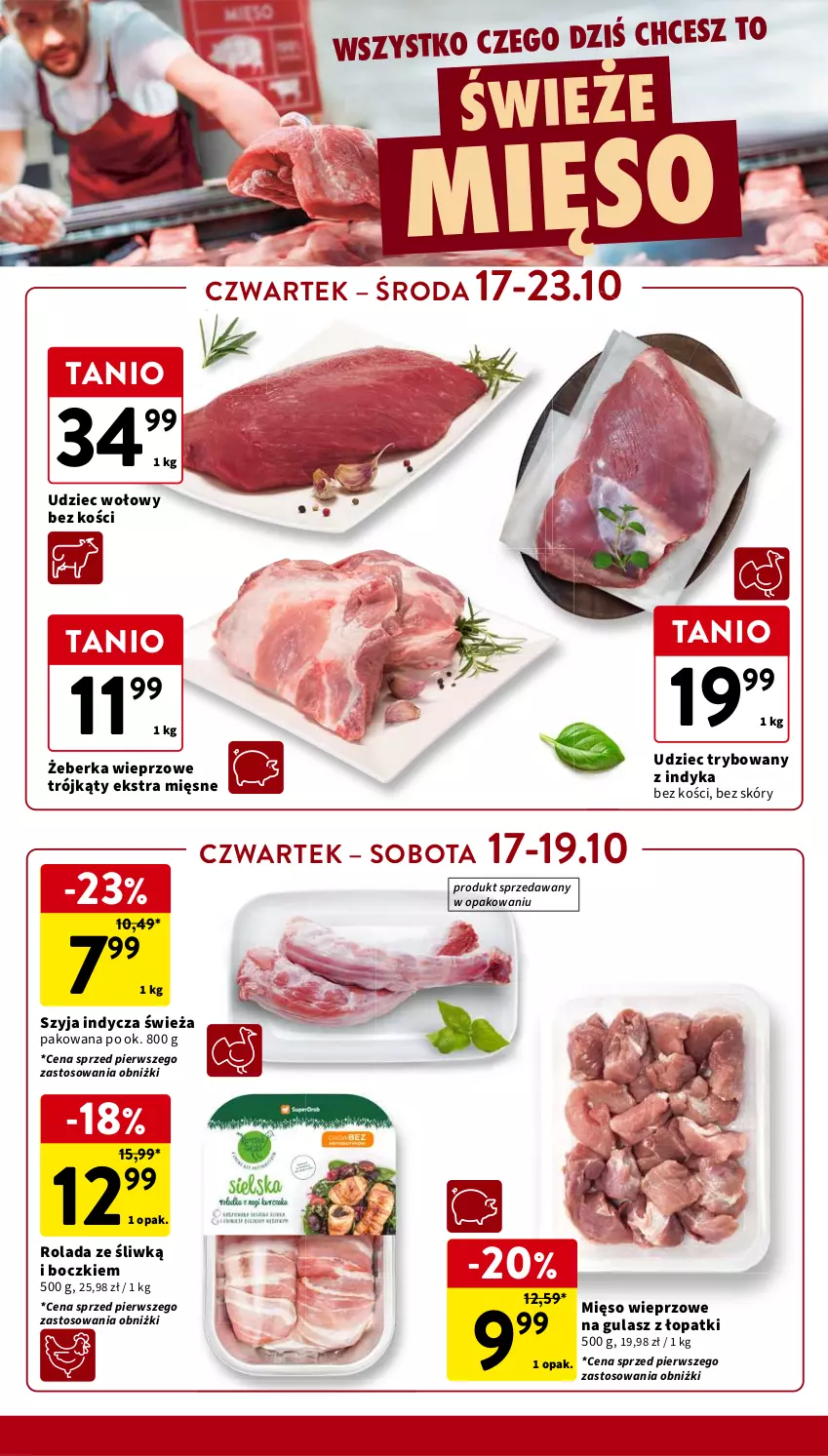 Gazetka promocyjna Intermarche - Gazetka Intermarche - ważna 17.10 do 23.10.2024 - strona 12 - produkty: Mięso, Mięso wieprzowe, Rolada, Udziec wołowy