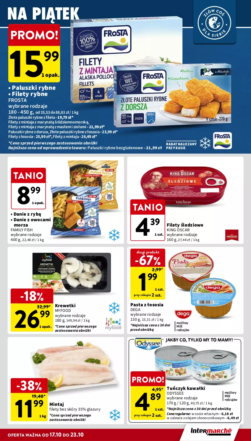 Gazetka promocyjna Intermarche - Gazetka Intermarche - ważna 17.10 do 23.10.2024 - strona 17 - produkty: Dega, Dorsz, Fa, Frosta, Kawa, Krewetki, Lazur, Mintaj, Olej, Paluszki rybne, Sos, Tuńczyk