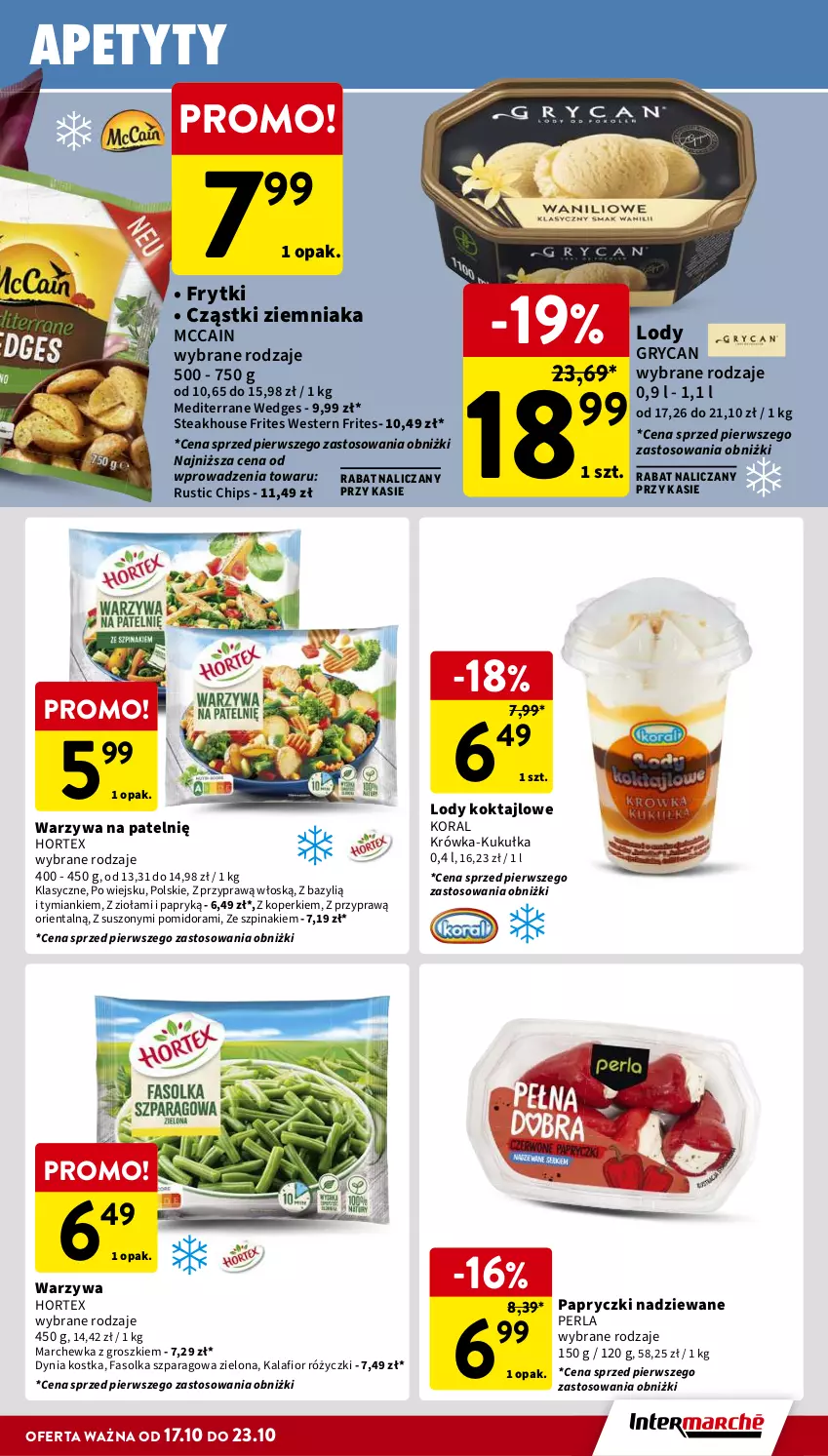 Gazetka promocyjna Intermarche - Gazetka Intermarche - ważna 17.10 do 23.10.2024 - strona 19 - produkty: Bazyl, Fa, Frytki, Gry, Hortex, Kalafior, Lody, Marchewka, McCain, Papryczki nadziewane, Rust, Szpinak, Warzywa