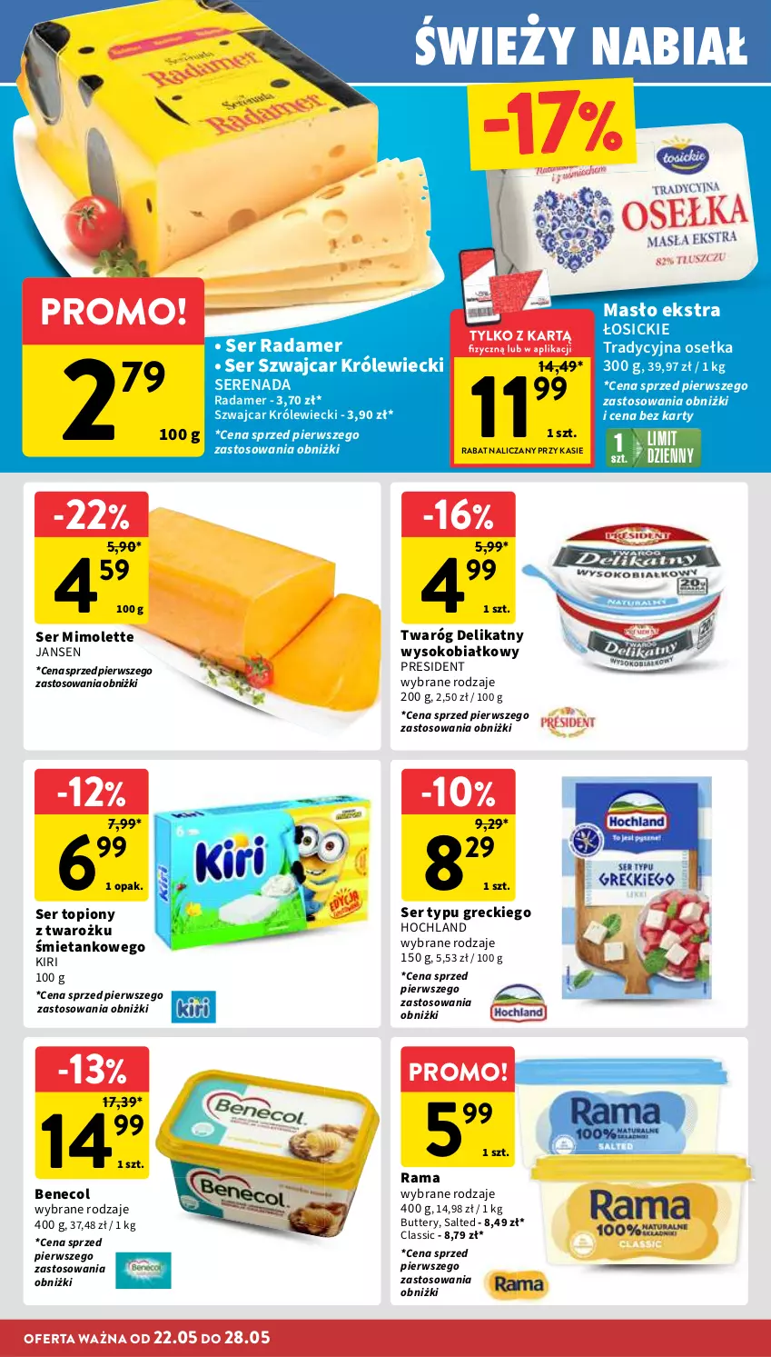 Gazetka promocyjna Intermarche - Gazetka Intermarche - ważna 22.05 do 28.05.2025 - strona 22 - produkty: Benecol, Hochland, Masło, Mimolette, Radamer, Rama, Ser, Ser topiony, Sok, Top, Twaróg, Twaróg delikatny