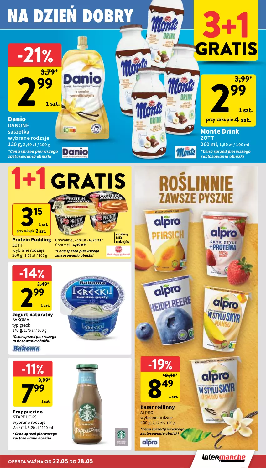Gazetka promocyjna Intermarche - Gazetka Intermarche - ważna 22.05 do 28.05.2025 - strona 23 - produkty: Alpro, Bakoma, Danio, Danone, Deser, Gra, Jogurt, Jogurt naturalny, Monte, Pudding, Ser, Zott