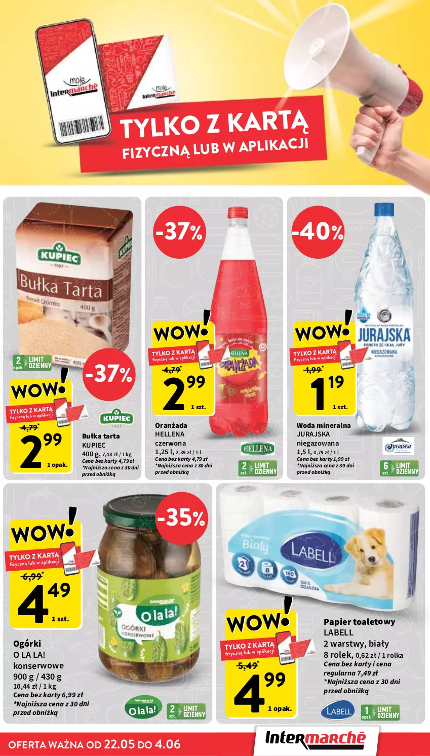 Gazetka promocyjna Intermarche - Gazetka Intermarche - ważna 22.05 do 28.05.2025 - strona 3 - produkty: Bell, Bułka, Bułka tarta, Hellena, Kupiec, Oranżada, Papier, Papier toaletowy, Piec, Ser, Tarta, Woda, Woda mineralna