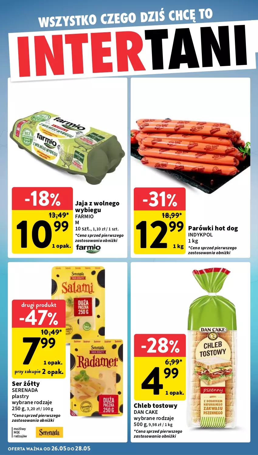 Gazetka promocyjna Intermarche - Gazetka Intermarche - ważna 22.05 do 28.05.2025 - strona 34 - produkty: Chleb, Chleb tostowy, Dan Cake, Fa, Hot dog, Jaja, Jaja z wolnego wybiegu, Parówki, Parówki hot dog, Ser