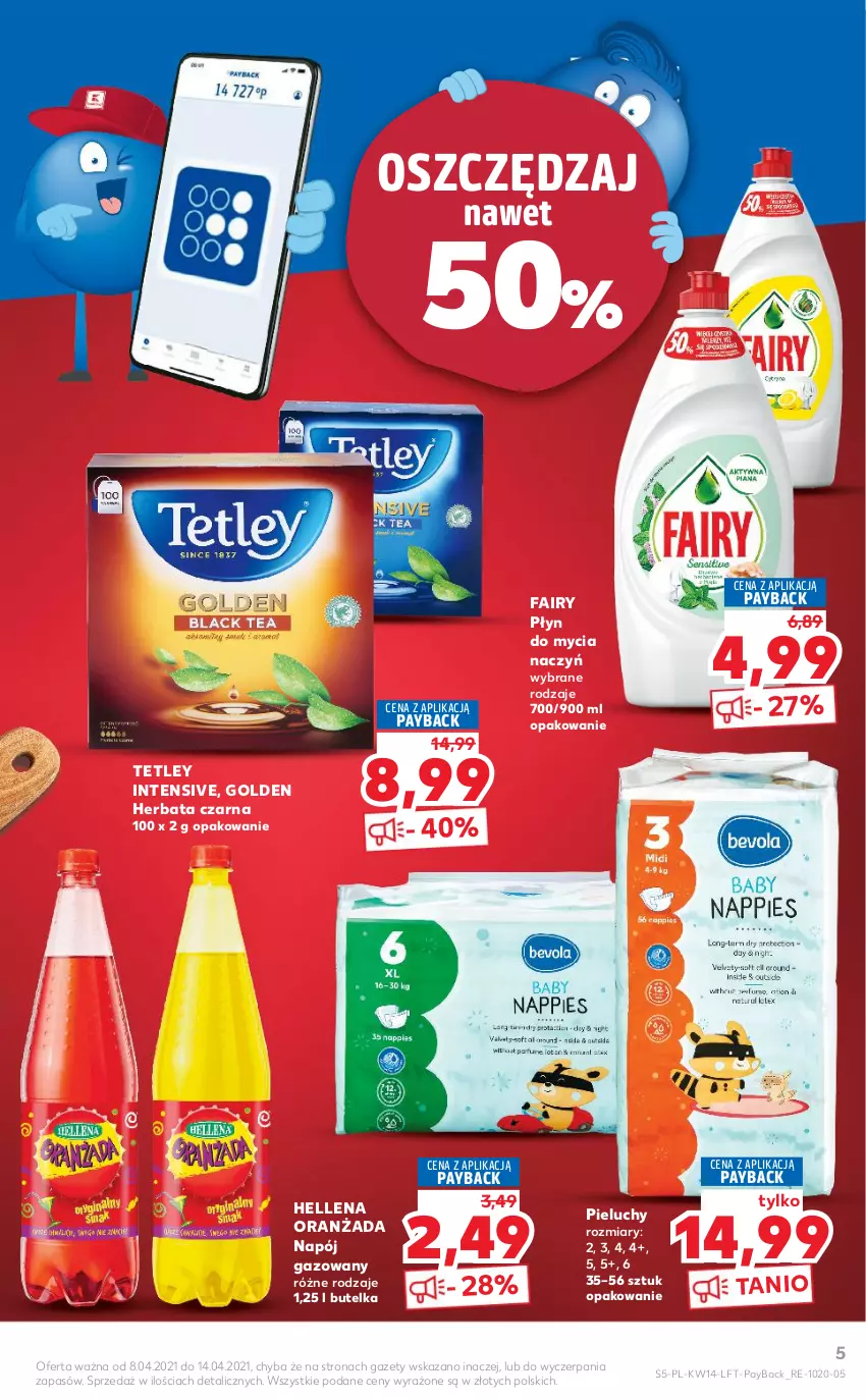 Gazetka promocyjna Kaufland - OFERTA TYGODNIA - ważna 08.04 do 14.04.2021 - strona 5 - produkty: Do mycia naczyń, Fa, Fairy, Hellena, Herbata, Herbata czarna, Napój, Napój gazowany, Oranżada, Pieluchy, Płyn do mycia, Płyn do mycia naczyń, Tetley